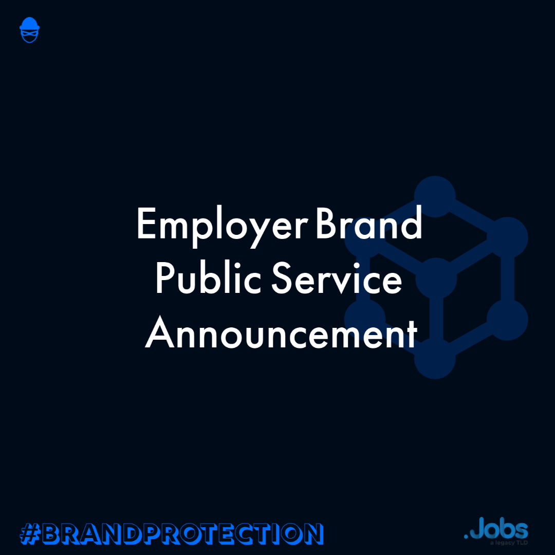 Employer Brand Public Service Announcement